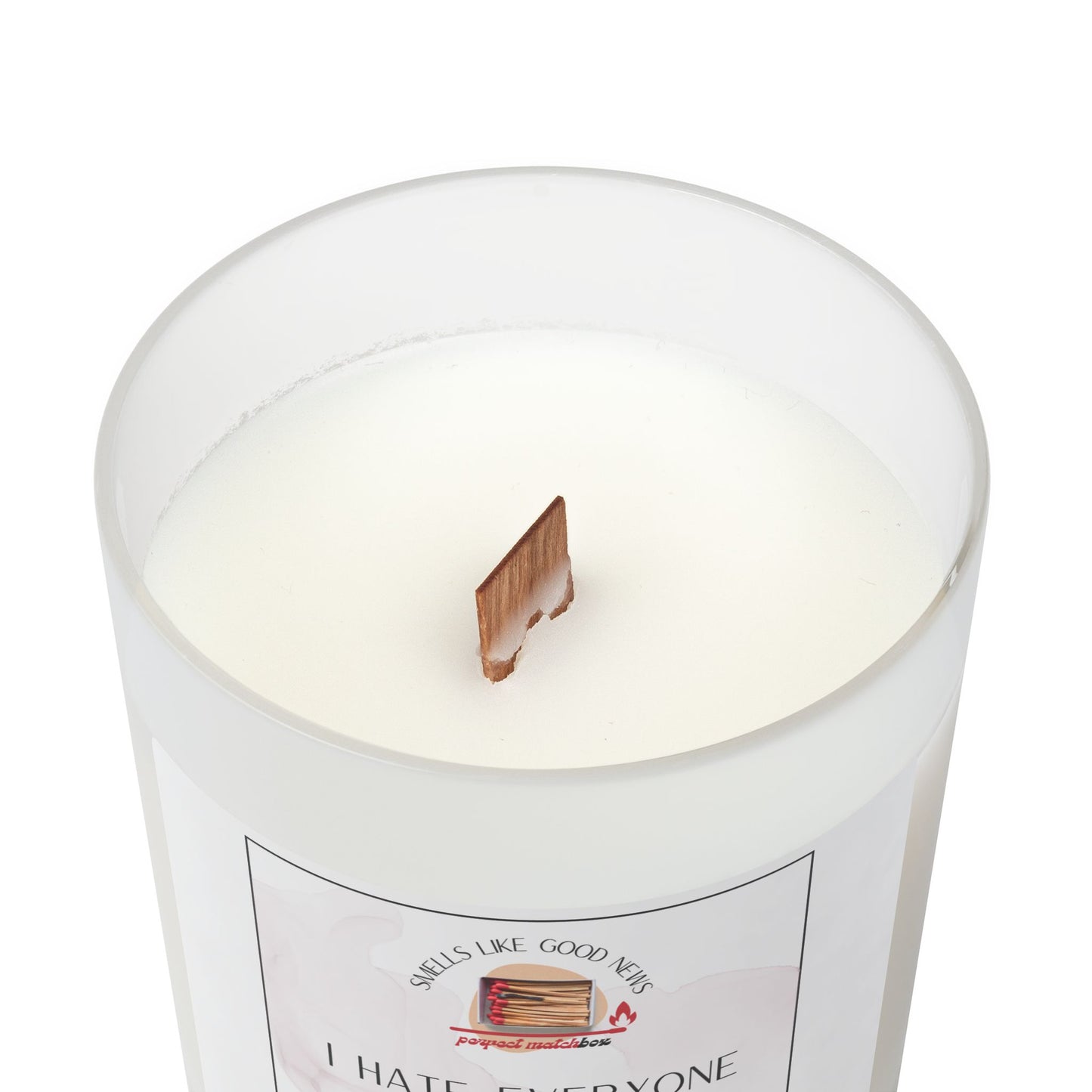 I Hate Everyone But You - Frosted Glass Candle | 11oz
