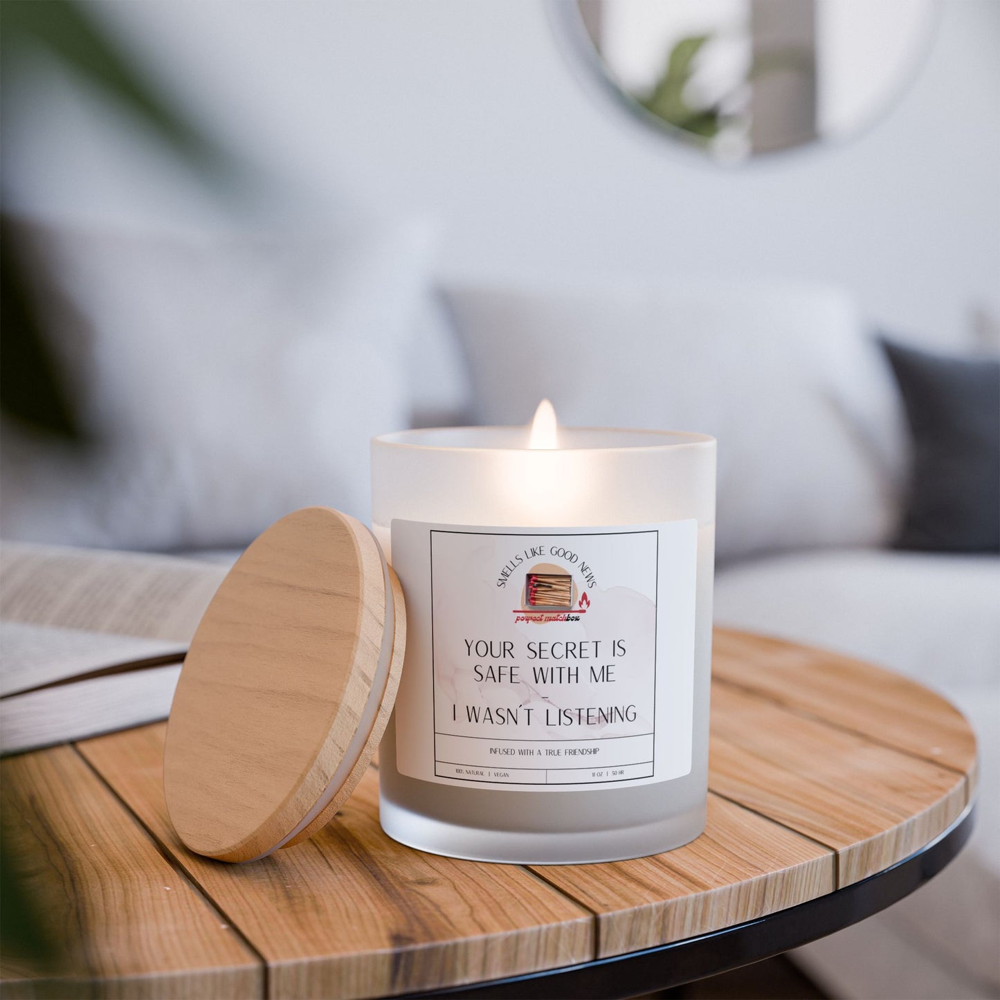 Your Secret Is Safe With Me - Frosted Glass Candle | 11oz